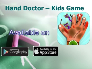 Hand Doctor - Kids Game