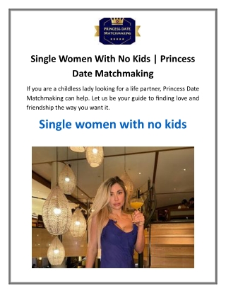 Single Women With No Kids