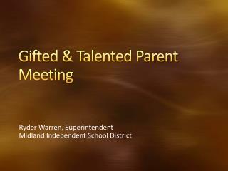 Gifted &amp; Talented Parent Meeting