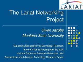 The Lariat Networking Project