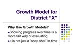 Growth Model for District X