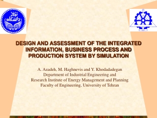 A . Azadeh, M . Haghnevis and Y . Khodadadegan Department of Industrial Engineering and