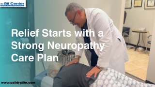 Relief Starts with a Strong Neuropathy Care Plan