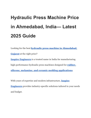 Hydraulic Press Machine Price in Ahmedabad, India— Latest 2025 Guide