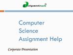 Computer Science Assignment Help, Computer Science Homework