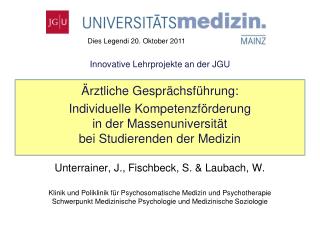 Innovative Lehrprojekte an der JGU Ärztliche Gesprächsführung: Individuelle Kompetenzförderung in der Massenuniversit