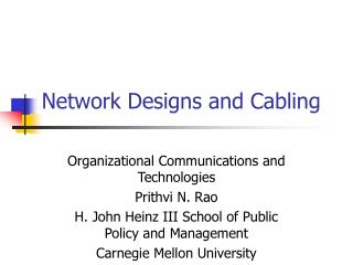 Network Designs and Cabling