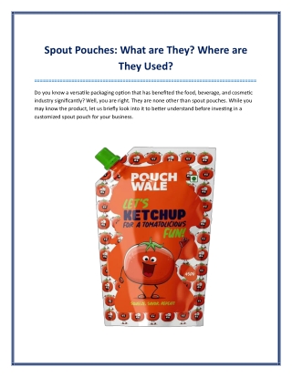 Spout Pouches: What are they? Where are they Used?