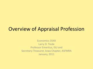 Overview of Appraisal Profession