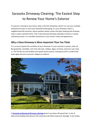 Sarasota Driveway Cleaning The Easiest Step to Renew Your Home's Exterior