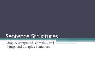 Sentence Structures