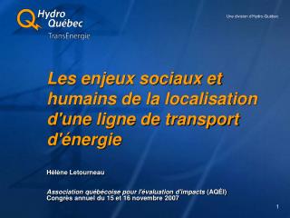 Les enjeux sociaux et humains de la localisation d'une ligne de transport d'énergie