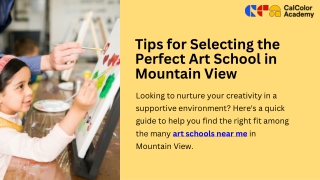 Tips for Selecting the Perfect Art School in Mountain View