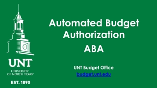 Automated Budget Authorization ABA UNT Budget Office budget.unt