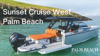 Sunset Cruise West Palm Beach