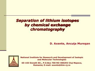 Separation of lithium isotopes by chemical exchange chromatography