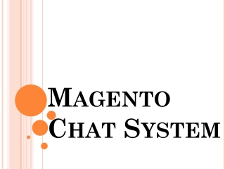 Magento Chat System