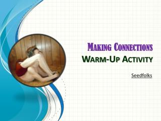 Making Connections Warm-Up Activity