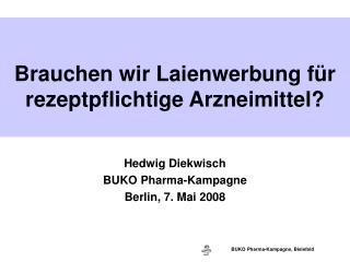 Hedwig Diekwisch BUKO Pharma-Kampagne Berlin, 7. Mai 2008