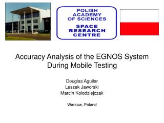 Accuracy Analysis of the EGNOS System During Mobile Testing