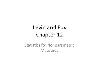 Levin and Fox Chapter 12