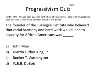 Progressivism Quiz