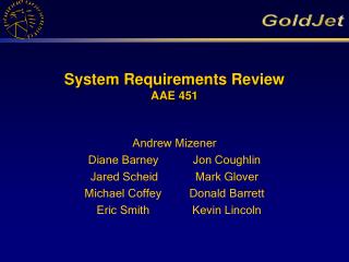 System Requirements Review AAE 451