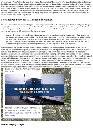 When Should I Work With An Injury Lawyer? Totally Free Examination