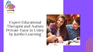 Expert Educational Therapist and Autism Private Tutor in Unley by Jumbo Learning