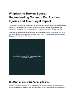 Whiplash to Broken Bones_ Understanding Common Car Accident Injuries and Their Legal Impact