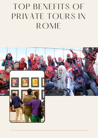 Top Benefits of Private Tours in Rome