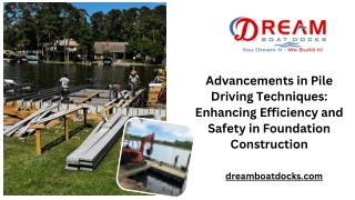 Secure Your Waterfront with Dream Boat Docks Pile Driving Experts