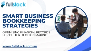 Smart Business Bookkeeping Strategies for Financial Success
