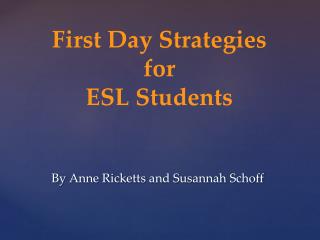 First Day Strategies for ESL Students