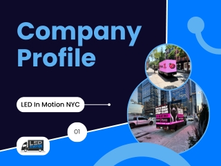 LED In Motion NYC helps you get noticed in New York.