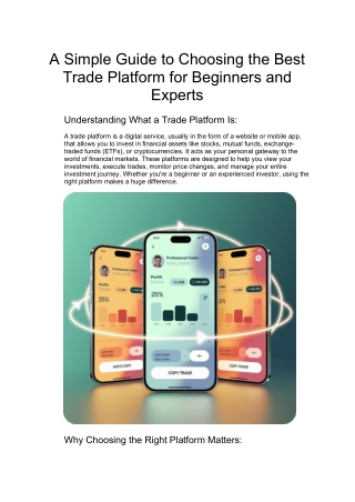A Simple Guide to Choosing the Best Trade Platform for Beginners and Experts