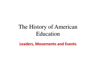 The History of American Education