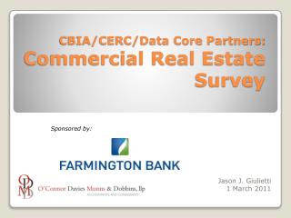 CBIA/CERC/Data Core Partners: Commercial Real Estate Survey