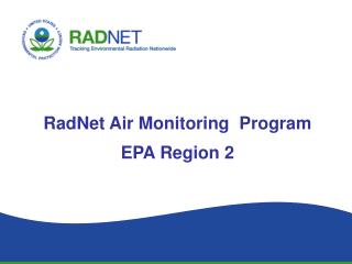 RadNet Air Monitoring Program EPA Region 2