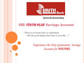 SIB YOUTH PLUS Savings Account