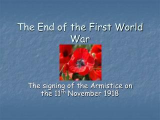 The End of the First World War