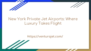 New York Private Jet Airports_ Where Luxury Takes Flight