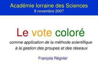 Académie lorraine des Sciences 8 novembre 2007