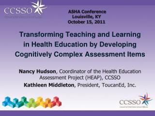 ASHA Conference Louisville, KY October 15, 2011