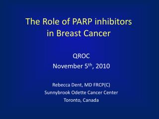 The Role of PARP inhibitors in Breast Cancer