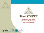 Strategies and Tools to Enhance Performance and Patient Safety