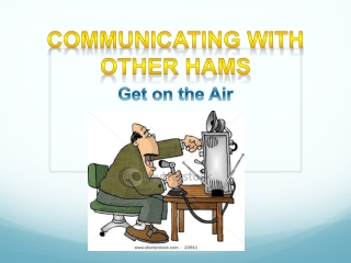 Communicating with other Hams