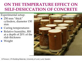 ON THE TEMPERATURE EFFECT ON SELF-DESICCATION OF CONCRETE