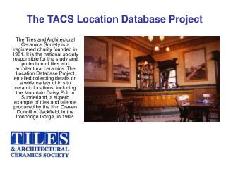 The TACS Location Database Project