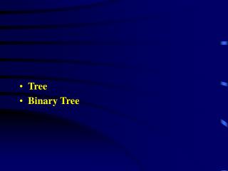 Tree Binary Tree